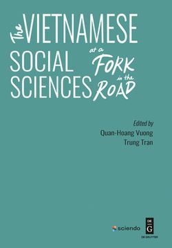 portada The Vietnamese Social Sciences at a Fork in the Road (in English)