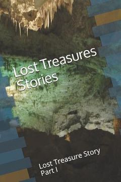 portada Lost Treasures Stories: Lost Treasure Story Part I