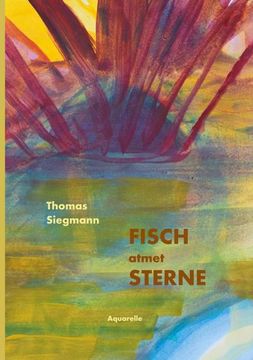 portada Fisch Atmet Sterne (en Alemán)