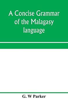 portada A Concise Grammar of the Malagasy Language (en Inglés)