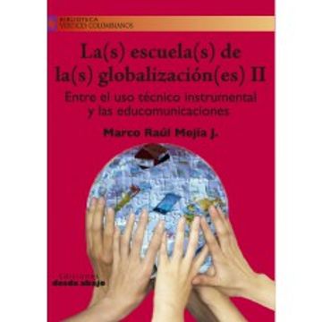 portada Escuela(s) de la(s) globalización(es) II, La(s)