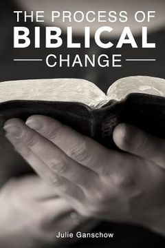 portada The Process of Biblical Change (en Inglés)