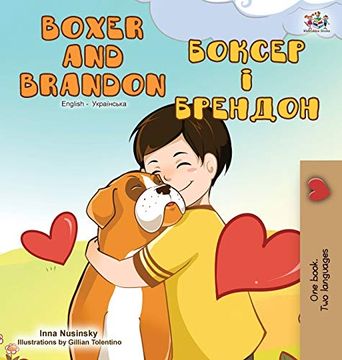 portada Boxer and Brandon (English Ukrainian Bilingual Book) (English Ukrainian Bilingual Collection) (en Ucraniano)