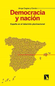 portada Democracia y Nación: España en el Laberinto Plurinacional