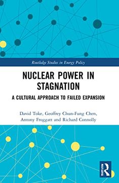 portada Nuclear Power in Stagnation (Routledge Studies in Energy Policy) (in English)
