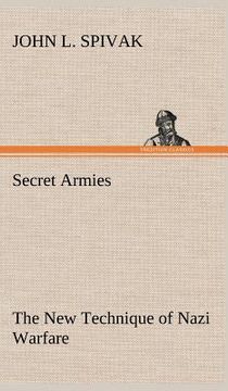 portada secret armies the new technique of nazi warfare (en Inglés)