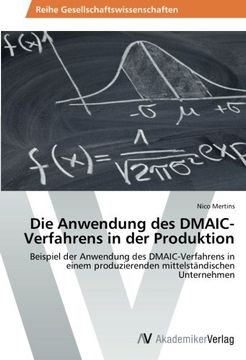 portada Die Anwendung des DMAIC-Verfahrens in der Produktion