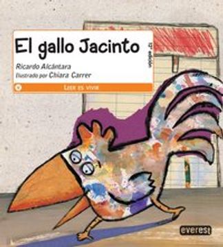 portada El gallo Jacinto (Leer es vivir) (in Spanish)