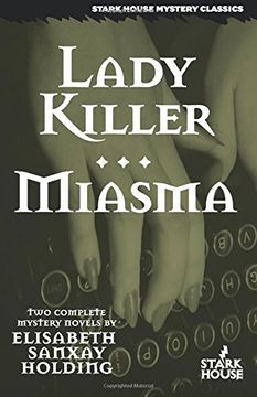 portada Lady Killer / Miasma (Stark House Mystery Classics) (in English)