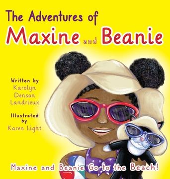 portada The Adventures of Maxine and Beanie Maxine and Beanie Go to the Beach (in English)