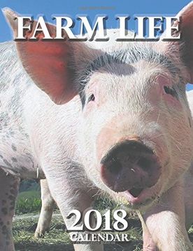 portada Farm Life 2018 Calendar 