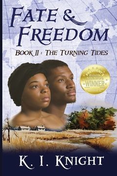 portada Fate & Freedom: Book II - The Turning Tides (in English)