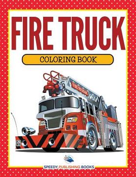 portada Fire Truck Coloring Book (in English)