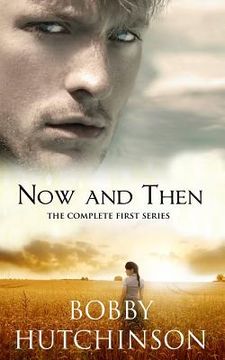 portada Now and Then: The Complete First Series (en Inglés)