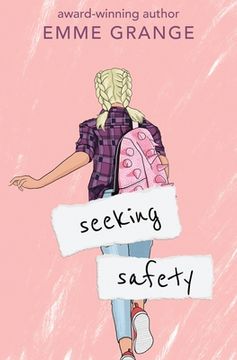 portada Seeking Safety: Sophomore Year (in English)