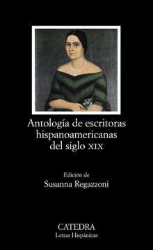 portada Antología de Escritoras Hispanoamericanas del Siglo xix (in Spanish)