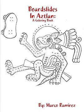portada Boardslides in Aztlan: A Coloring Book (en Inglés)