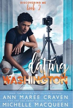 portada Dating Washington: (Discovering Me Book 2)