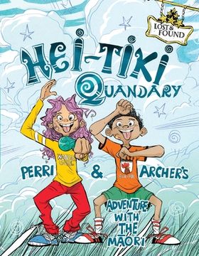 portada Hei-Tiki Quandary: Perri & Archer's Adventure with the Maori (en Inglés)