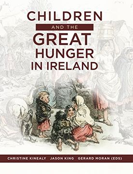 portada Children and the Great Hunger in Ireland (en Inglés)