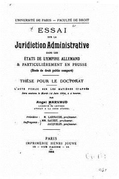 portada Essai sur la juridiction administrative dans les états de l'empire Allemand (en Francés)