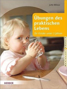 portada Übungen des Praktischen Lebens für Kinder Unter 3 Jahren (en Alemán)