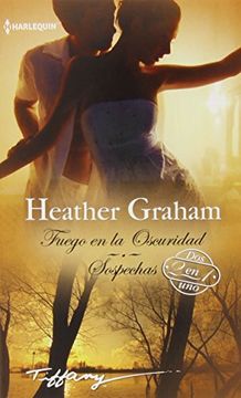 Fuego en la oscuridad; Sospechas (TIFFANY)