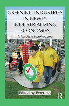 portada Greening Industries in Newly Industrializing Economies (in English)