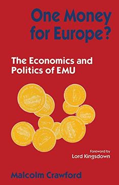 portada One Money for Europe? The Economics and Politics of emu (en Inglés)