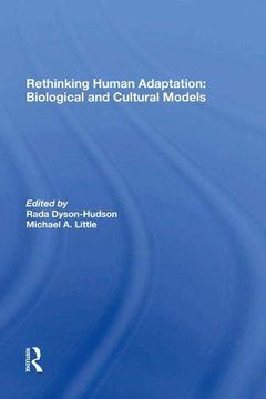 portada Rethinking Human Adaptation: Biological and Cultural Models (in English)