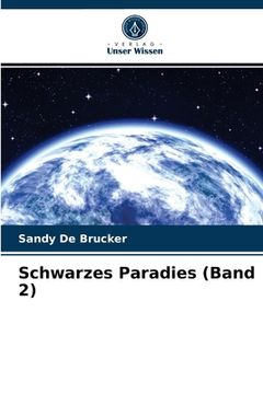 portada Schwarzes Paradies (Band 2) (in German)