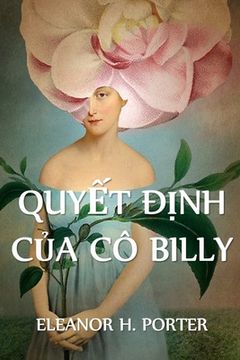 portada Quyết Định Của Cô Billy: Miss Billy's Decision, Vietnamese edition (en Vietnamita)
