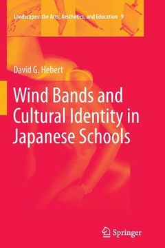 portada Wind Bands and Cultural Identity in Japanese Schools (en Inglés)