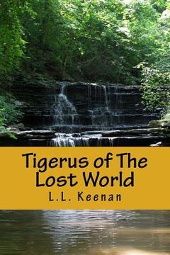 portada Tigerus of The Lost World (in English)