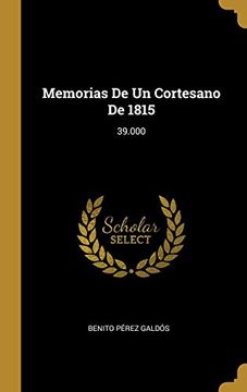 portada Memorias de un Cortesano de 1815: 39. 000