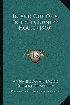 portada in and out of a french country house (1910) (in English)