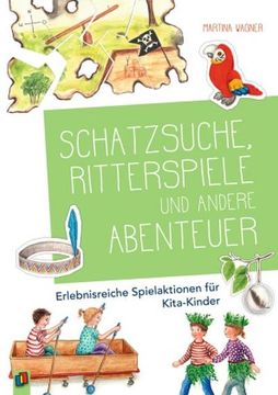 portada Schatzsuche, Ritterspiele und Andere Abenteuer (en Alemán)
