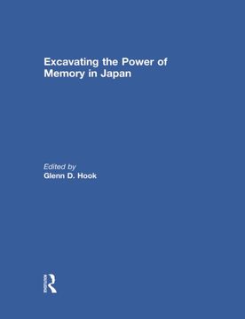 portada Excavating the Power of Memory in Japan (en Inglés)