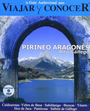 portada Pirineo Aragones:Alto Gallego+Dvd(Viajar Y Conocer)