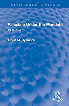 portada Palestine Under the Mandate: 1920-1948 (Routledge Revivals) (en Inglés)
