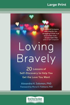 portada Loving Bravely: Twenty Lessons of Self-Discovery to Help you get the Love you Want (in English)