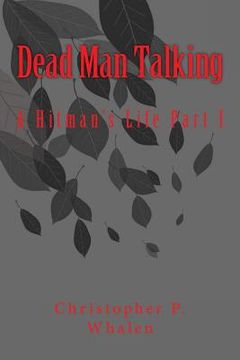 portada Dead Man Talking: A Hitman's Life (en Inglés)