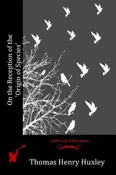 portada On the Reception of the 'Origin of Species' (en Inglés)