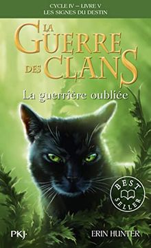 portada La Guerre des Clans, Cycle iv, Tome 05: La Guerrière Oublié (en Francés)