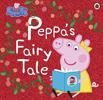 portada Peppa Pig. Peppa's Fairy Tale (en Inglés)