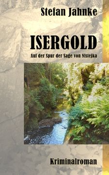 portada Isergold: Auf der Spur der Sage von Nistejka (en Alemán)