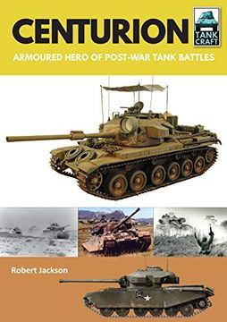 portada Centurion: Armoured Hero of Post-War Tank Battles (in English)