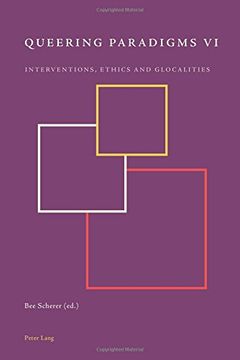 portada Queering Paradigms VI: Interventions, Ethics and Glocalities