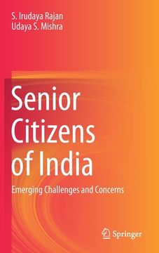 portada Senior Citizens of India: Emerging Challenges and Concerns (en Inglés)