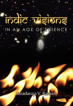 portada Indic Visions: In an age of Science (en Inglés)